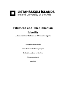 Filumena and the Canadian Identity a Research Into the Essence of Canadian Opera