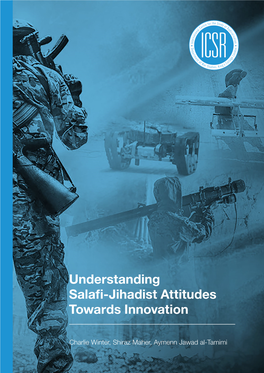 Understanding Salafi‑Jihadist Attitudes Towards Innovation