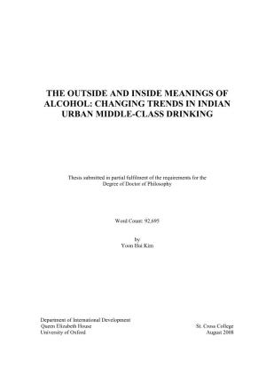 The Outside and Inside Meanings of Alcohol: Changing Trends in Indian Urban Middle-Class Drinking