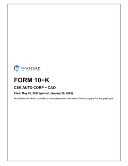 FORM 10−K CSK AUTO CORP − CAO Filed: May 01, 2007 (Period: January 29, 2006)
