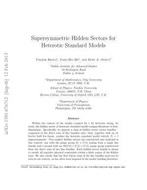 Supersymmetric Hidden Sectors for Heterotic Standard Models