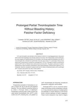 Prolonged Partial Thromboplastin Time Without Bleeding History; Fletcher Factor Deficiency