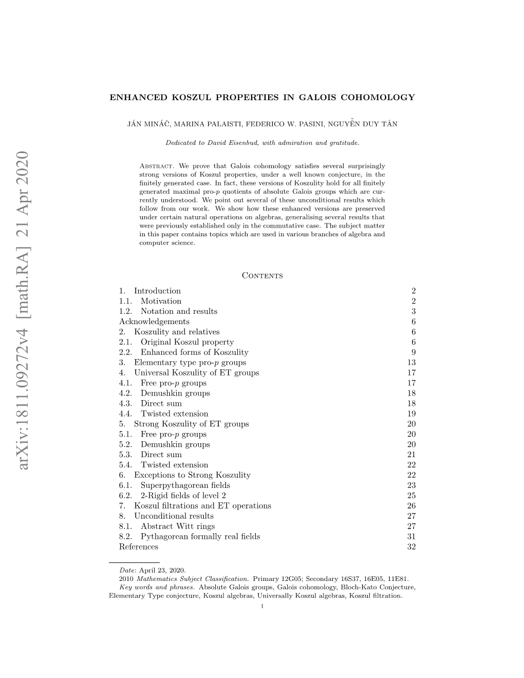 Enhanced Koszul Properties in Galois Cohomology