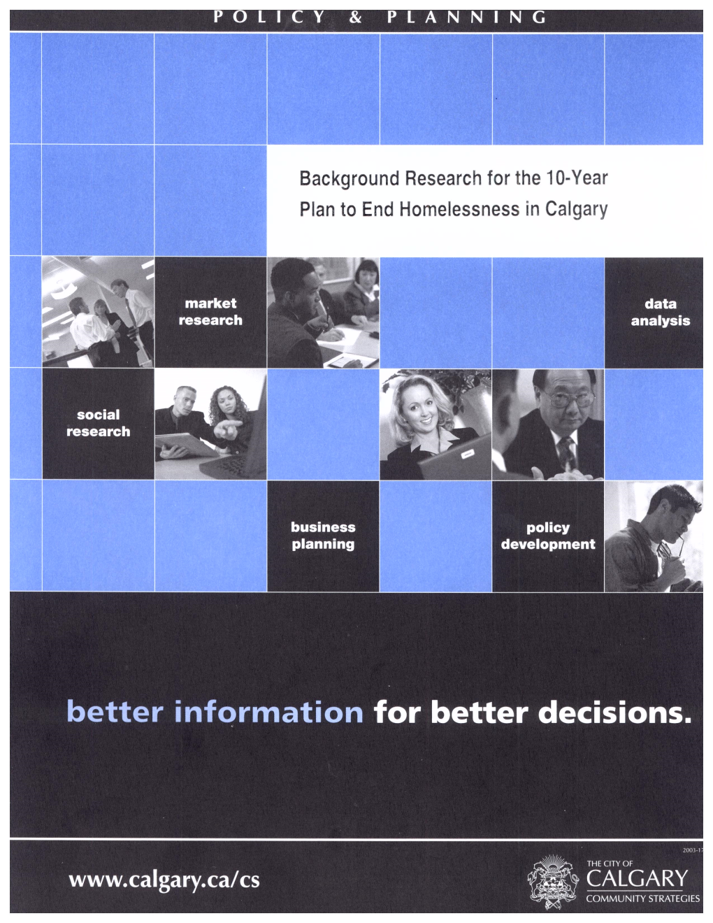Background Research for the 10-Year Plan to End Homelessness in Calgary