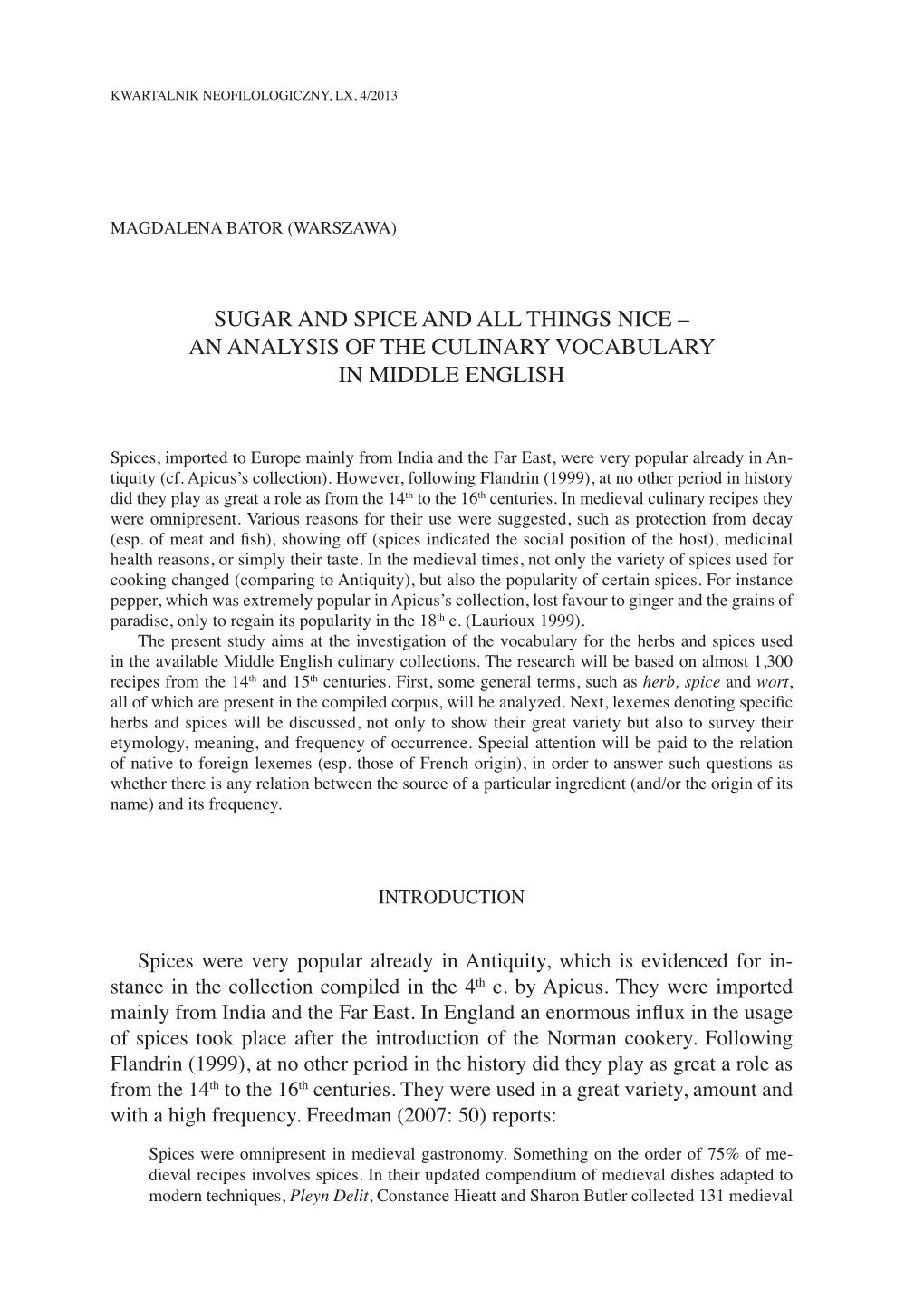 Sugar and Spice and All Things Nice – an Analysis of the Culinary Vocabulary in Middle English