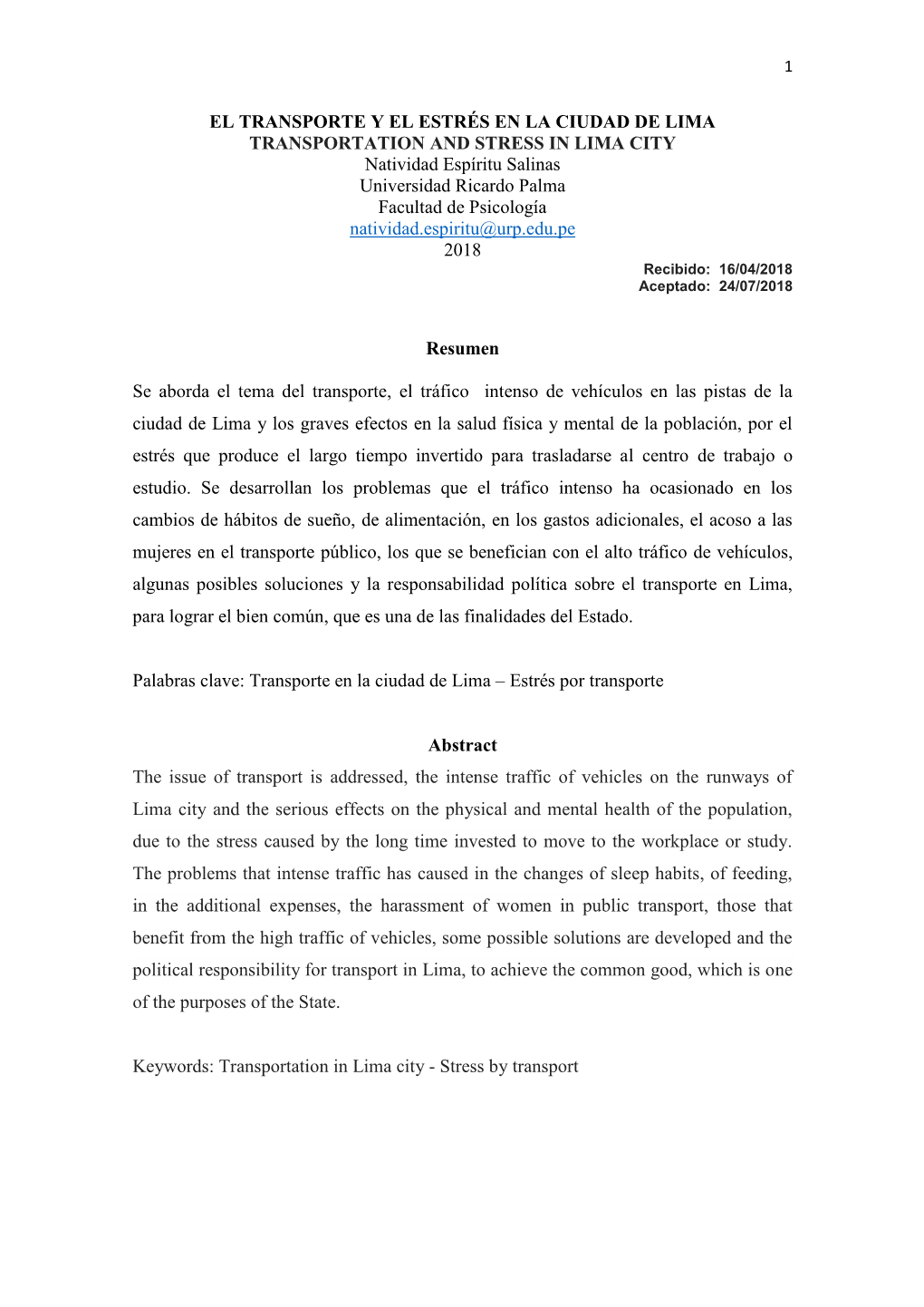 EL TRANSPORTE Y EL ESTRÉS EN LA CIUDAD DE LIMA TRANSPORTATION and STRESS in LIMA CITY Natividad Espíritu Salinas Universidad R