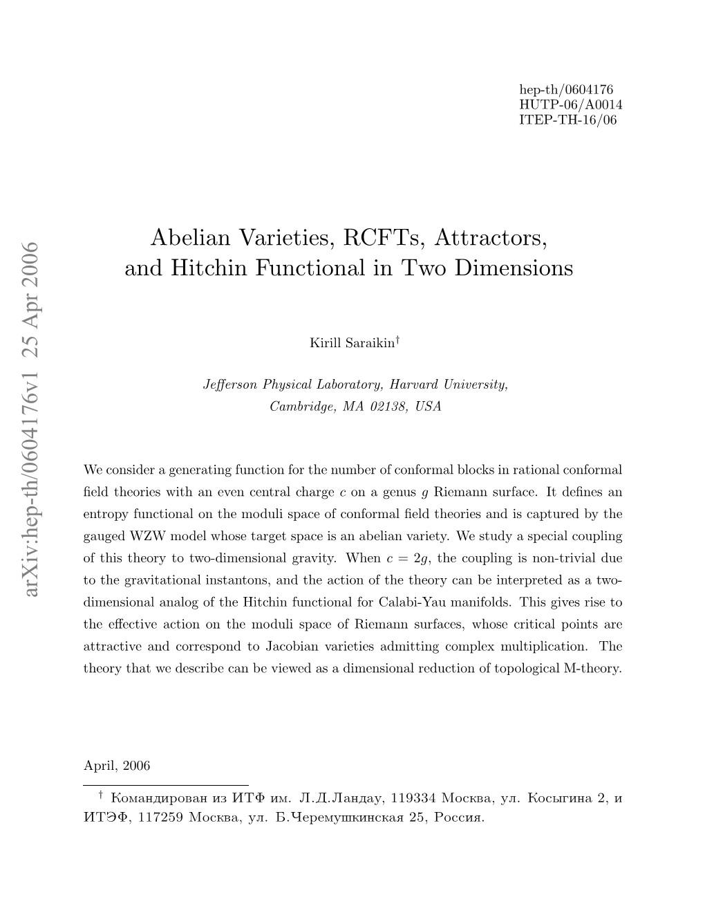 Abelian Varieties, Rcfts, Attractors, and Hitchin Functional in Two