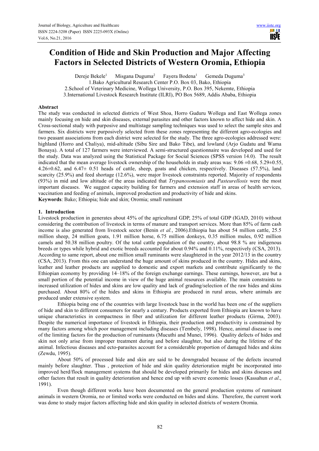 Condition of Hide and Skin Production and Major Affecting Factors in Selected Districts of Western Oromia, Ethiopia