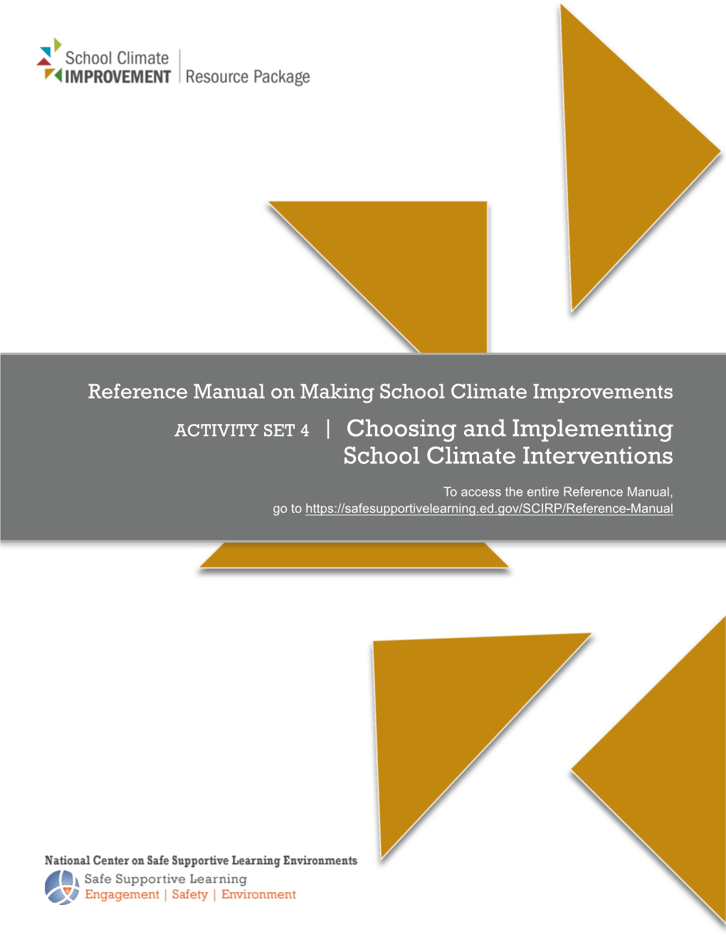 Activity Set 4: Choosing and Implementing School Climate