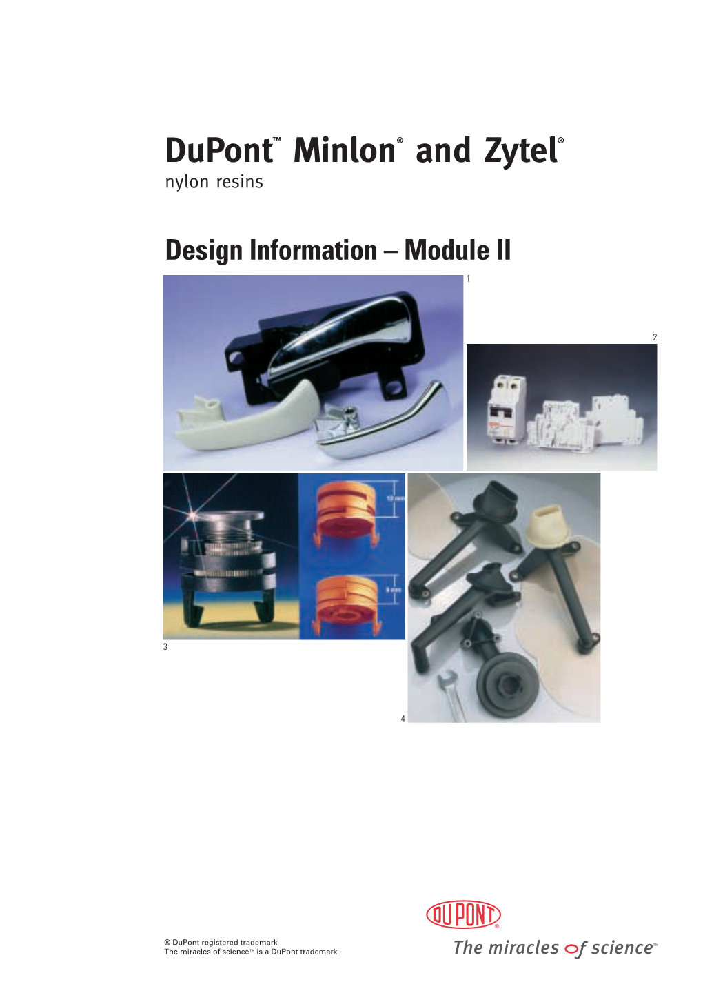 Dupont™ Minlon® and Zytel® Design Information