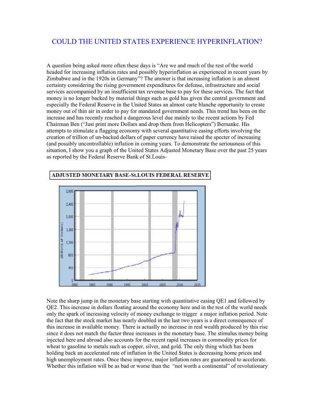 Could the United States Experience Hyperinflation?