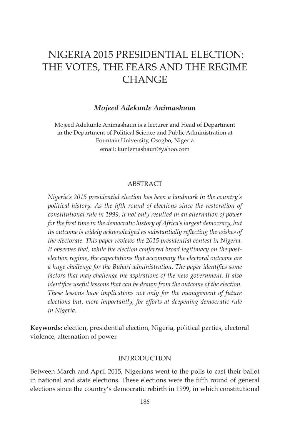 Nigeria 2015 Presidential Election: the Votes, the Fears and the Regime Change