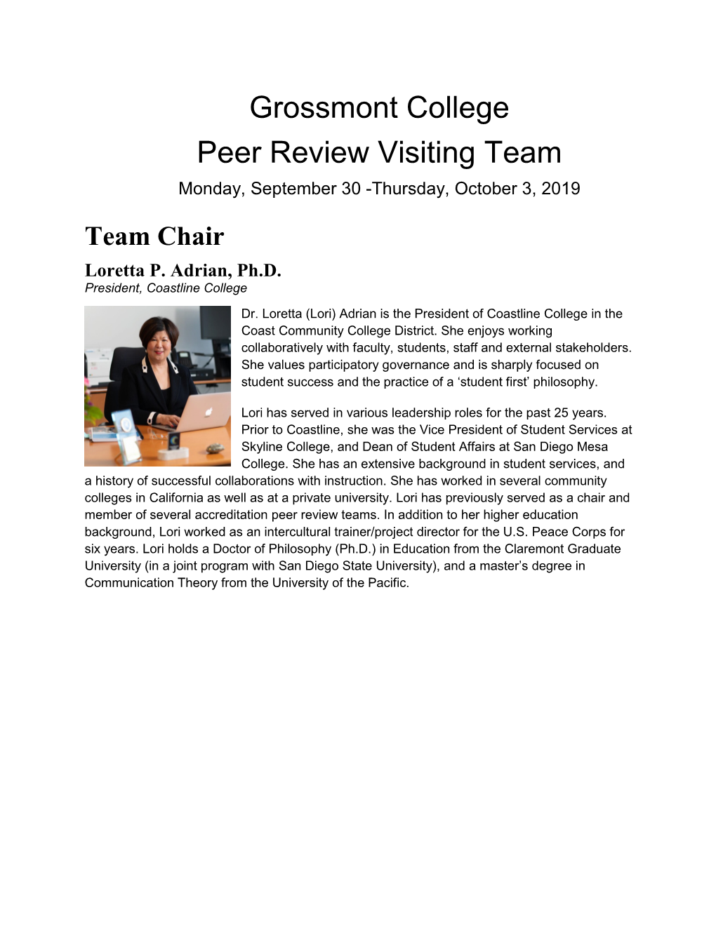 Grossmont College Peer Review Visiting Team Monday, September 30 -Thursday, October 3, 2019