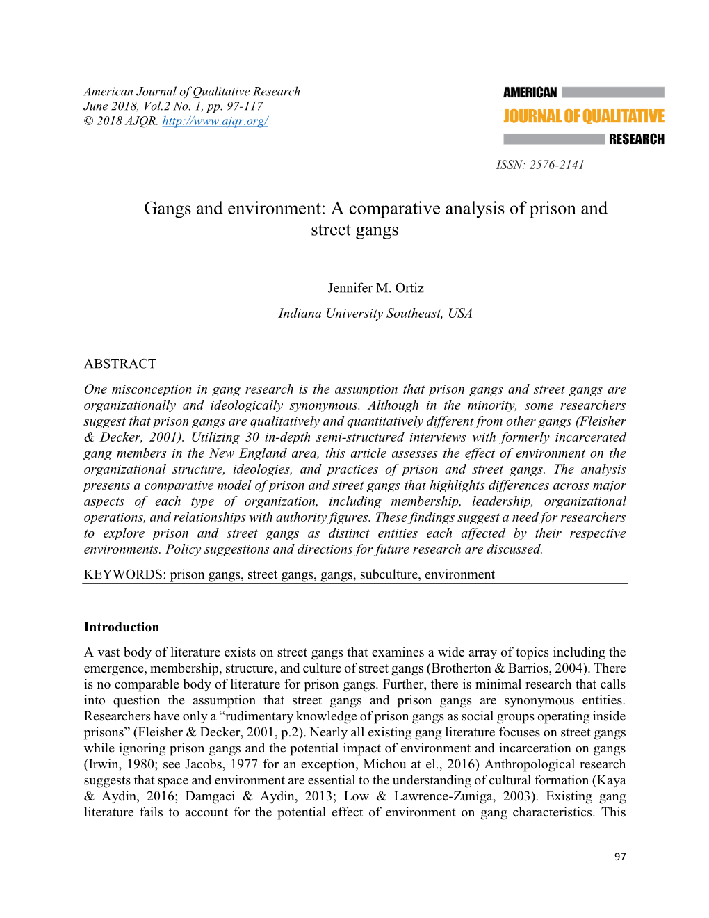 A Comparative Analysis of Prison and Street Gangs