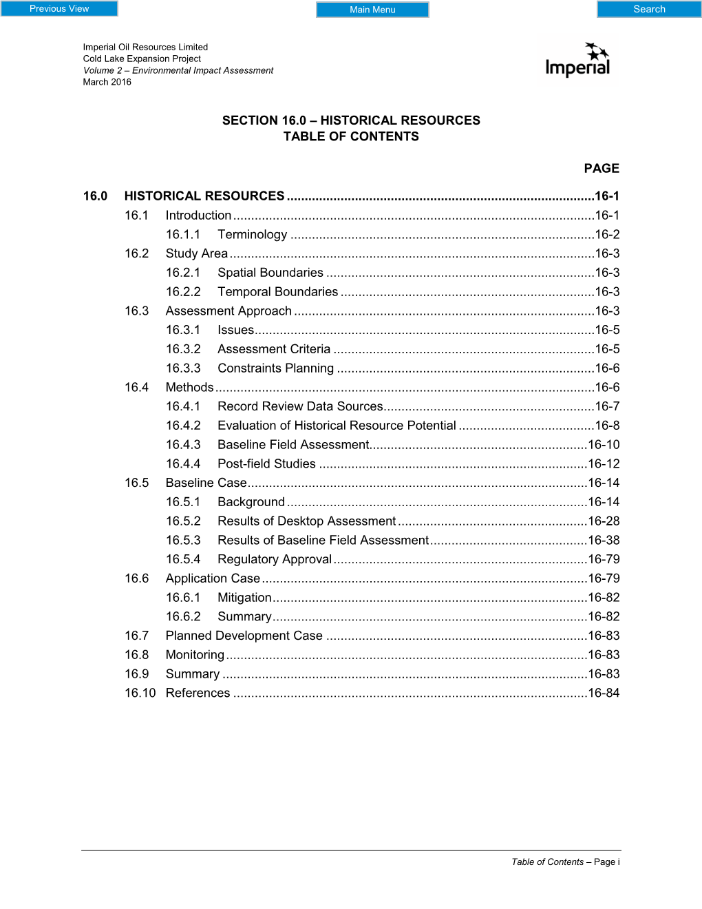 Imperial Oil Resources Limited Cold Lake Expansion Project Volume 2 – Environmental Impact Assessment March 2016