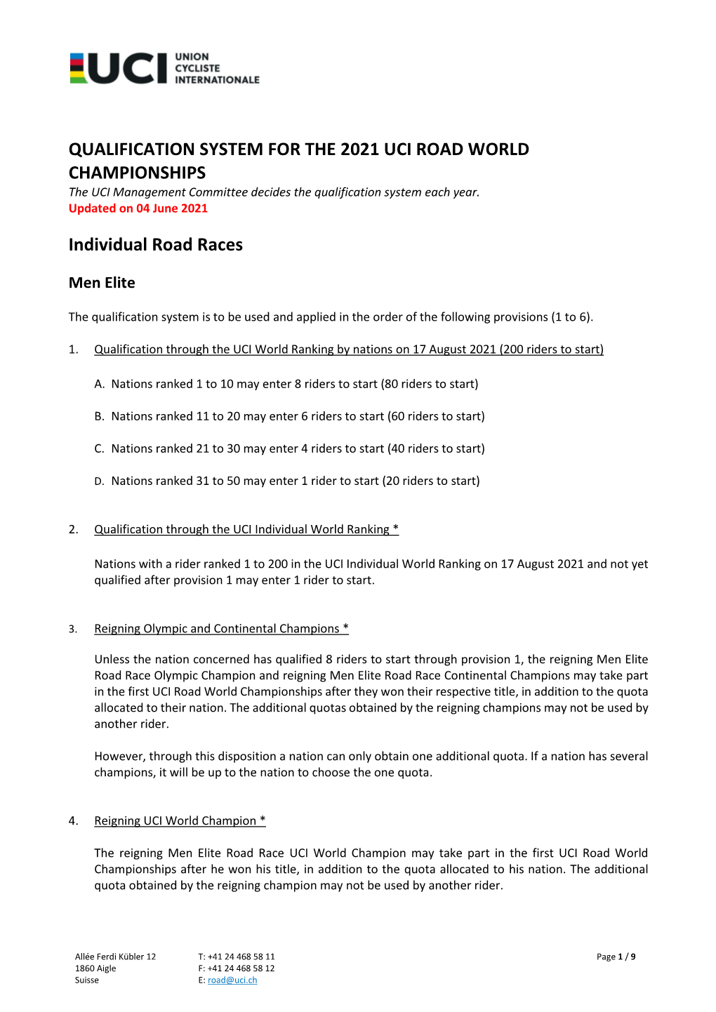 QUALIFICATION SYSTEM for the 2021 UCI ROAD WORLD CHAMPIONSHIPS Individual Road Races