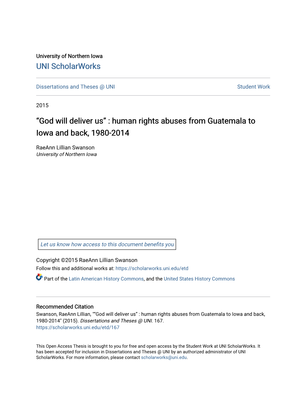 Human Rights Abuses from Guatemala to Iowa and Back, 1980-2014