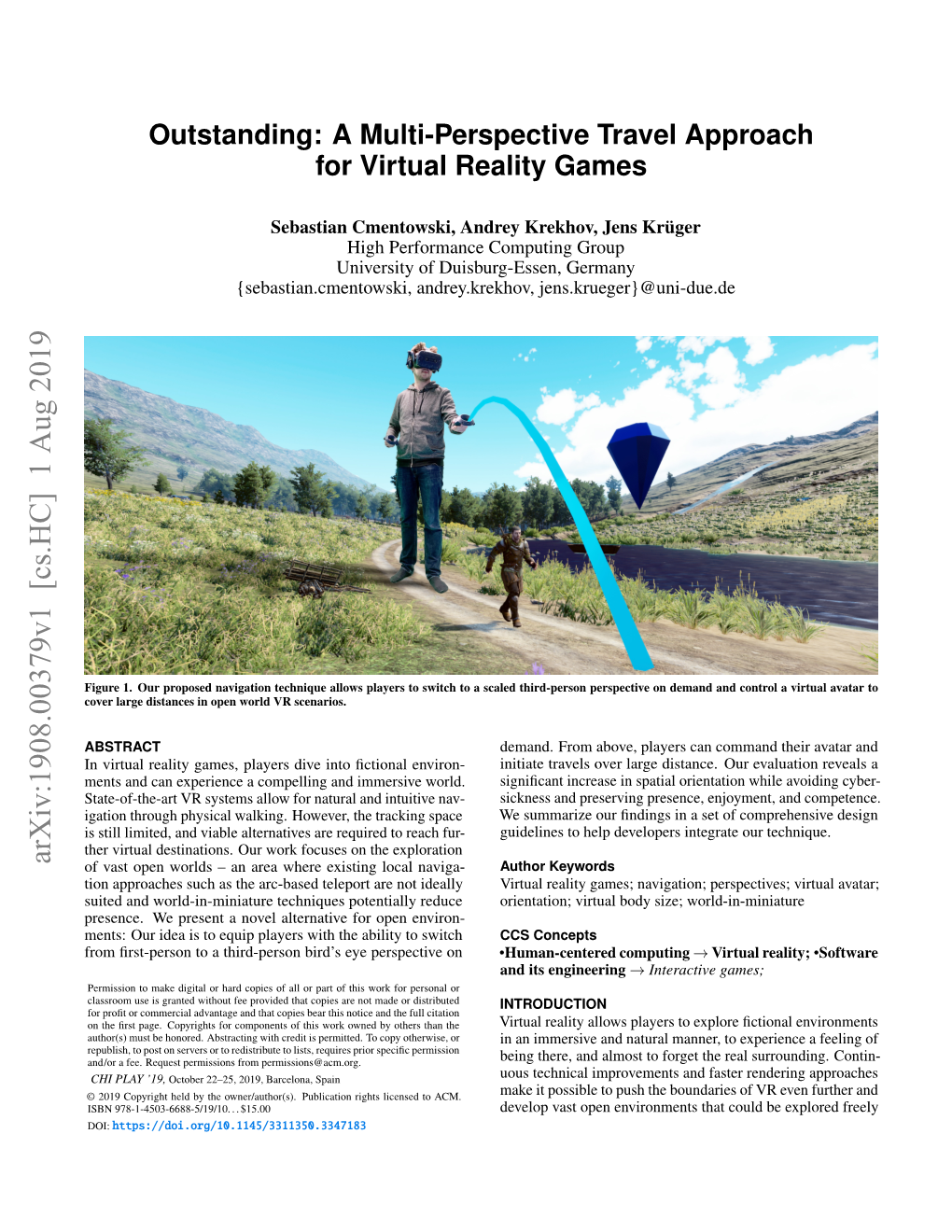 Outstanding: a Multi-Perspective Travel Approach for Virtual Reality Games