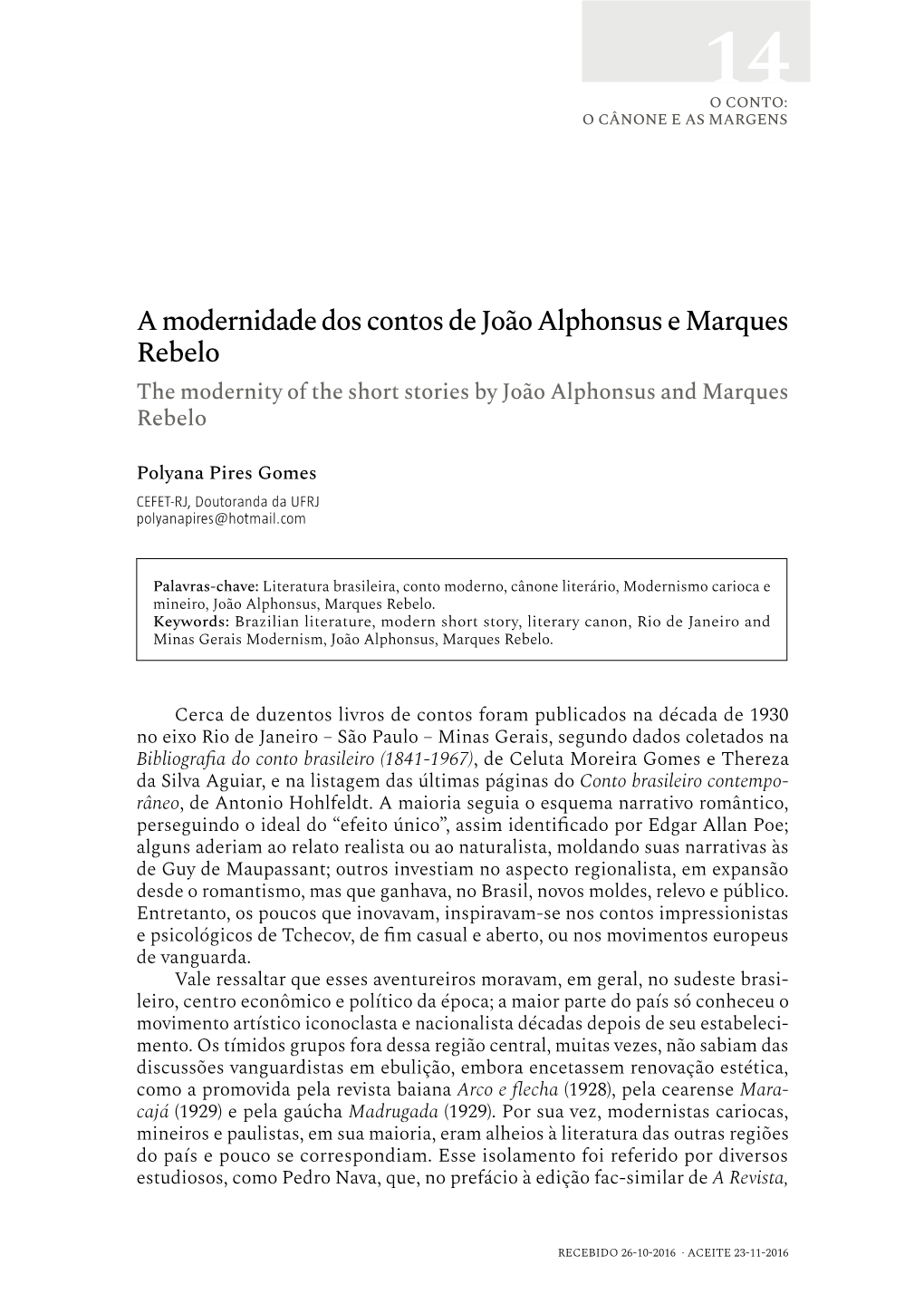 A Modernidade Dos Contos De João Alphonsus E Marques Rebelo the Modernity of the Short Stories by João Alphonsus and Marques Rebelo