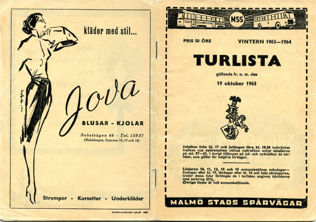 Malmö Stads Spårvägar, Turlista 1963