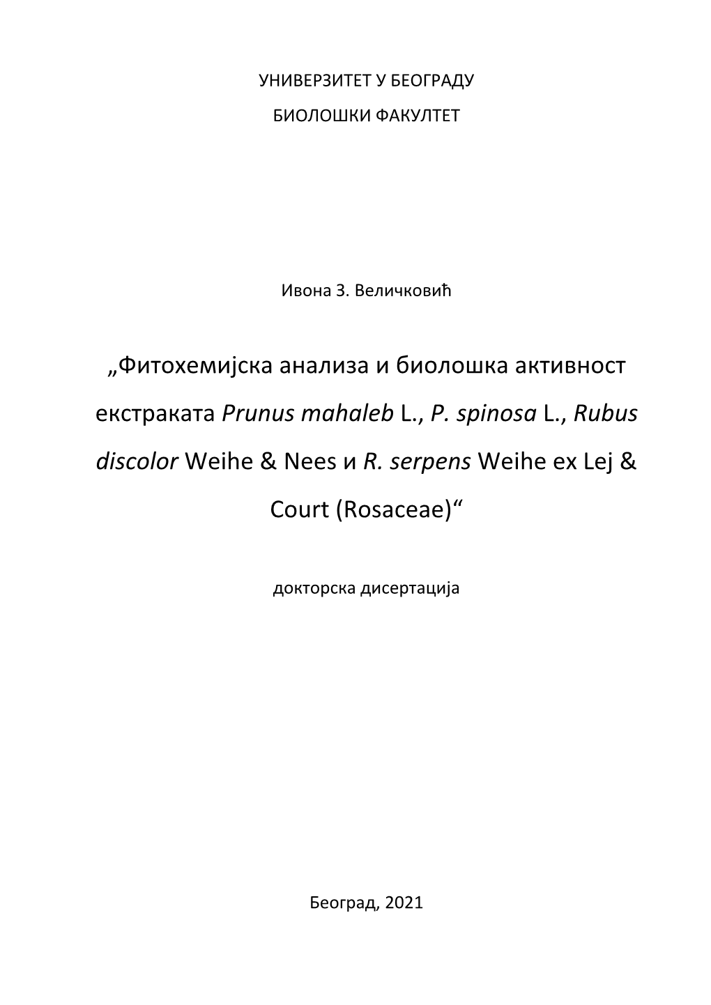 „Фитохемијска Анализа И Биолошка Активност Екстраката Prunus Mahaleb L., P