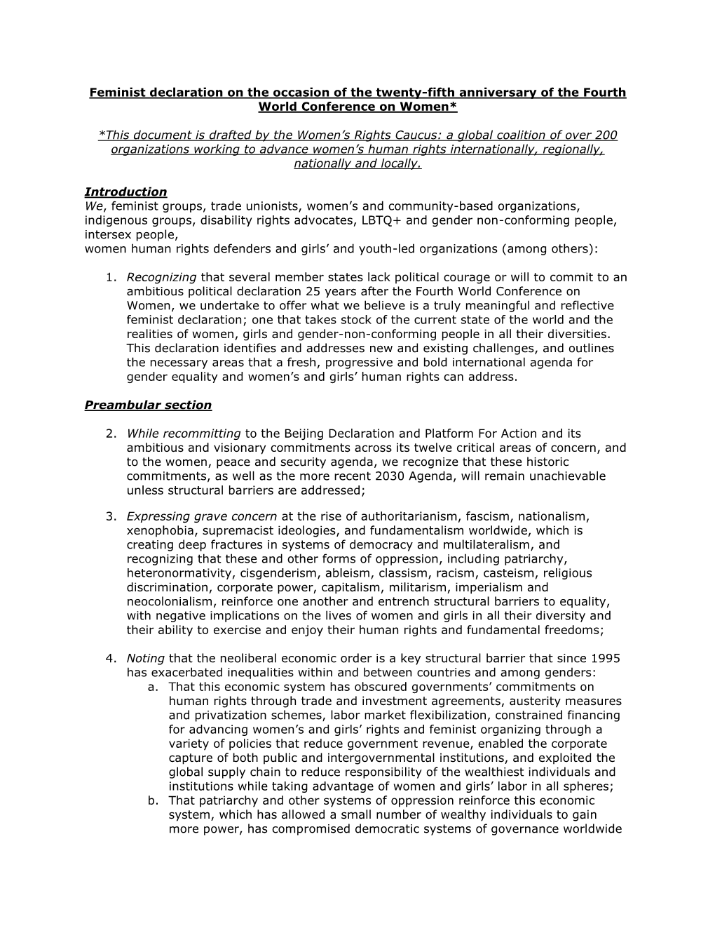 Feminist Declaration on the Occasion of the Twenty-Fifth Anniversary of the Fourth World Conference on Women* *This Document Is