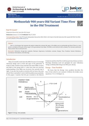 Methuselah 900 Years Old Variant Time Flow in the Old Treatment