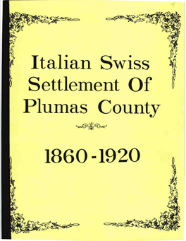 Italian Swiss Settlement of Plumas County 1860-1920