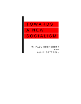 Towards a New Socialism