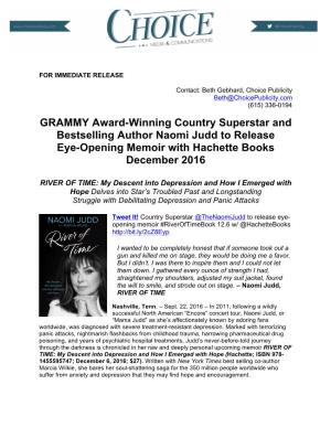 GRAMMY Award-Winning Country Superstar and Bestselling Author Naomi Judd to Release Eye-Opening Memoir with Hachette Books December 2016