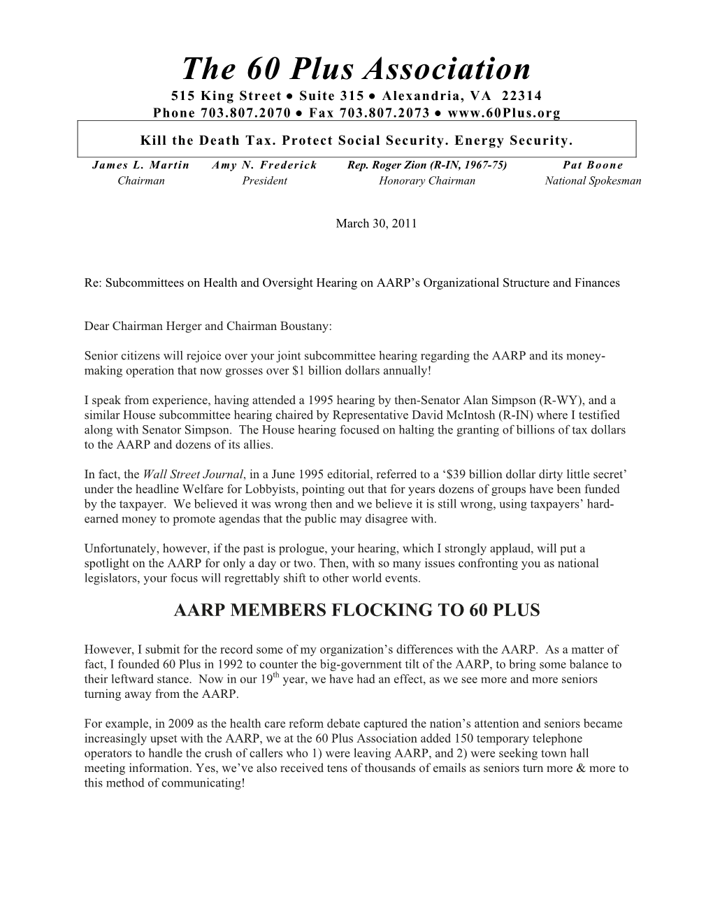 The 60 Plus Association 515 King Street  Suite 315  Alexandria, VA 22314 Phone 703.807.2070  Fax 703.807.2073  Kill the Death Tax