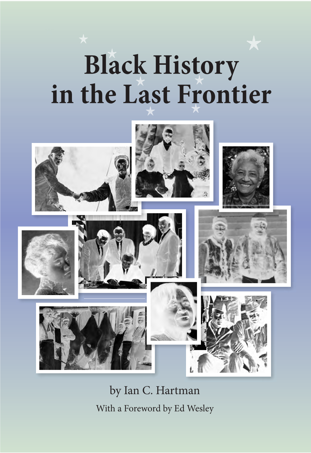 Black History in the Last Frontier