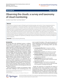 Observing the Clouds: a Survey and Taxonomy of Cloud Monitoring Jonathan Stuart Ward† and Adam Barker*†