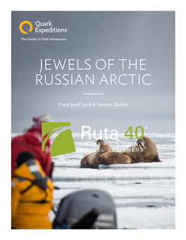 Jewels of the Russian Arctic