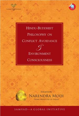 Hindu – Buddhist Philosophy on Conflict Avoidance & Environment
