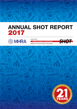 Serious Hazards of Transfusion (SHOT) Annual Report 2017