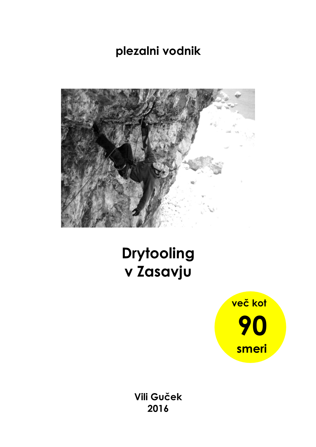 Drytooling V Zasavju