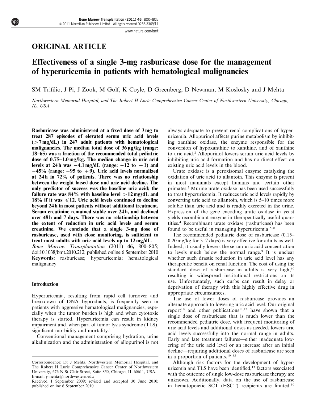 Effectiveness of a Single 3-Mg Rasburicase Dose for the Management of Hyperuricemia in Patients with Hematological Malignancies