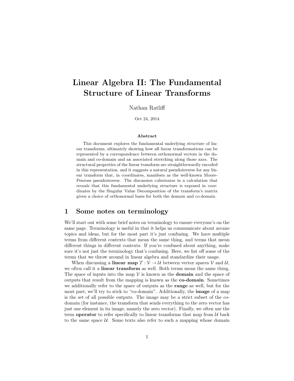 Linear Algebra II: the Fundamental Structure of Linear Transforms