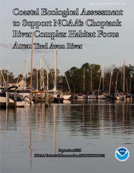 Coastal Ecological Assessment to Support NOAA"S Choptank River Complex Habitat Focus Area: Tred Avon River