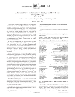 A Personal View of Molecular Technology and How It Has Changed Biology Leroy Hood President and Director, Institute for Systems Biology, Seattle, Washington 98103