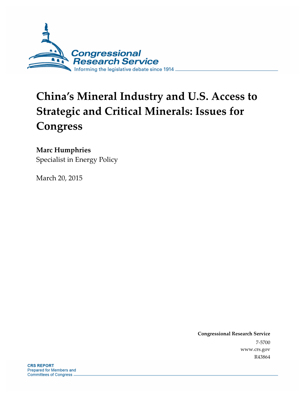 China's Mineral Industry and U.S. Access to Strategic and Critical