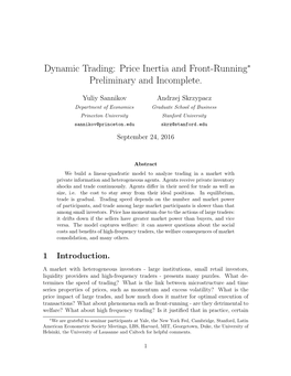 Dynamic Trading: Price Inertia and Front-Running∗ Preliminary and Incomplete