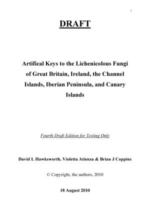 Artifical Keys to the Lichenicolous Fungi of Great Britain, Ireland, the Channel Islands, Iberian Peninsula, and Canary Islands