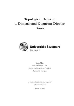 Topological Order in 1-Dimensional Quantum Dipolar Gases