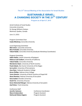 SUSTAINABLE ISRAEL: a CHANGING SOCIETY in the 21ST CENTURY Program As of April 27, 2015
