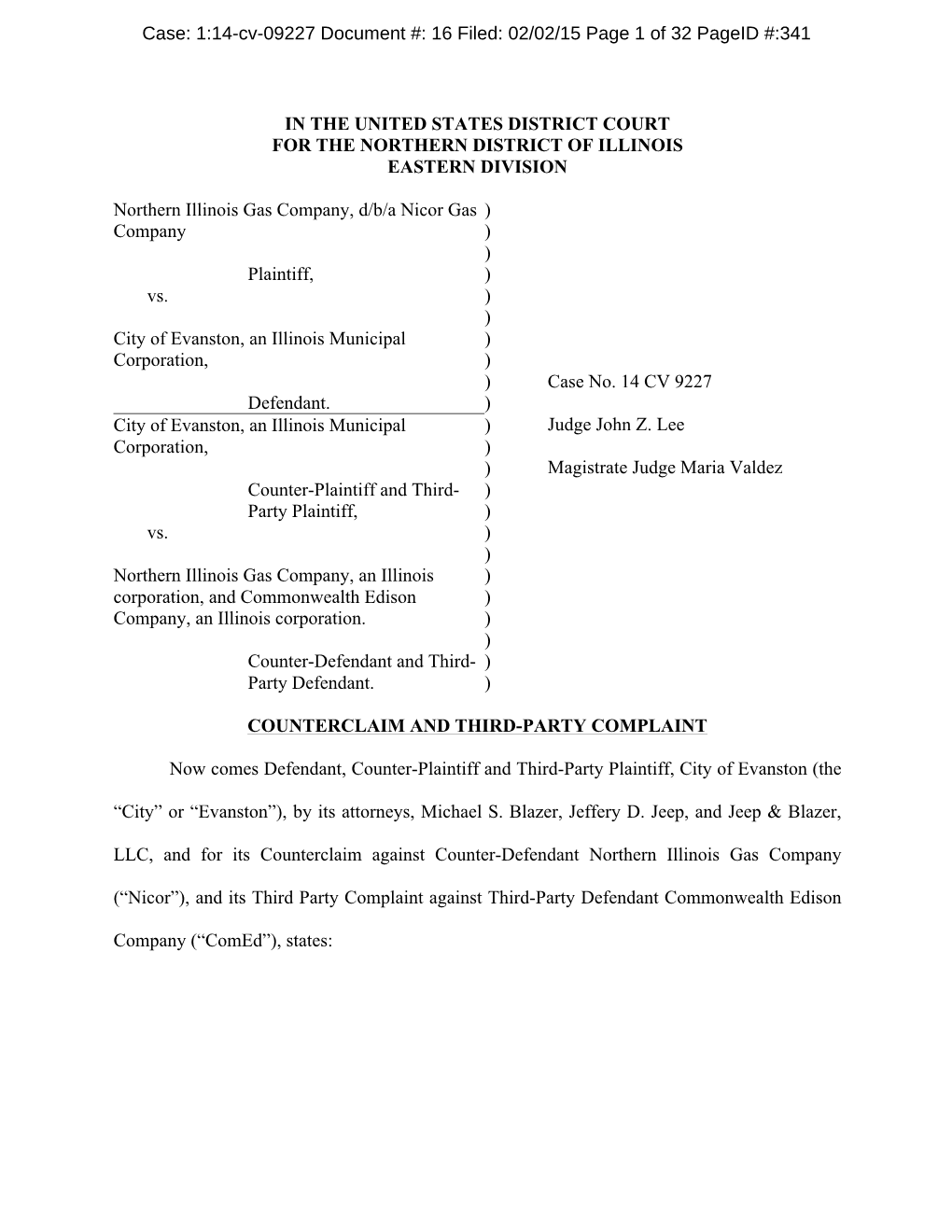 1:14-Cv-09227 Document #: 16 Filed: 02/02/15 Page 1 of 32 Pageid #:341