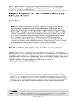 Hungarian Refugees of 1956: from the Border to Austria, Camp Kilmer, and Elsewhere.” Hungarian Cultural Studies