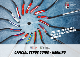 Official Venue Guide – Herning Introduction