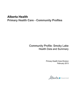Smoky Lake Health Data and Summary